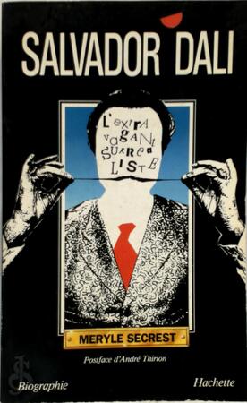 Salvador Dalí - Meryle Secrest