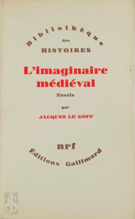 L'Imaginaire medieval - Jacques le Goff
