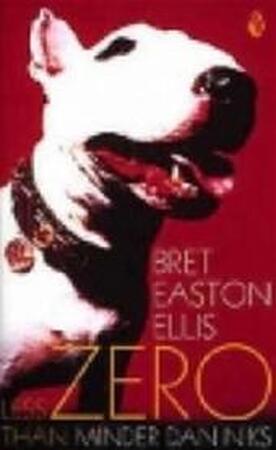 Minder dan niks - Bret Easton Ellis, Balt Lenders Minder dan niks - Bret Easton Ellis, Balt Lenders