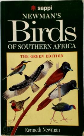 Newman's Birds of Southern Africa - Kenneth Newman
