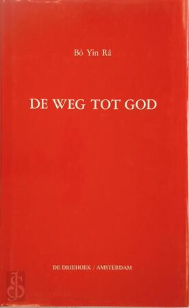 Weg tot god - Bo Yin Ra