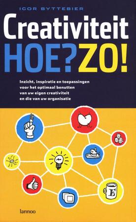 Creativiteit Hoe?Zo! - Igor Byttebier Creativiteit Hoe?Zo! - Igor Byttebier