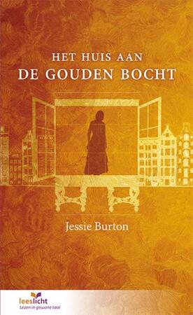 Het huis aan de Gouden Bocht - Jessie Burton Het huis aan de Gouden Bocht - Jessie Burton