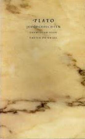 Plato Jeugdgedichten - Plato, Theun de Vries Plato Jeugdgedichten - Plato, Theun de Vries
