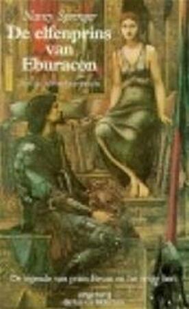 De elfenprins van Eburacon - Nancy Springer, Paul de Vos De elfenprins van Eburacon - Nancy Springer, Paul de Vos