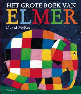 Het grote boek van Elmer - David McKee (ISBN 9789047503569)