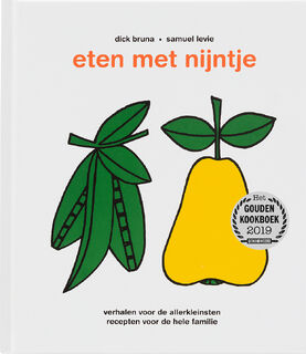 eten met nijntje - Dick Bruna, Samuel Levie (ISBN 9789056478148)