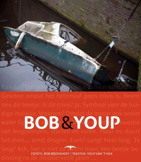 Bob & Youp - Youp van 'T Hek, Bob Bronshoff (ISBN 9789060058657)