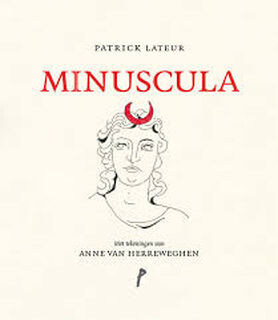 Minuscula - Patrick Lateur (ISBN 9789464757637)