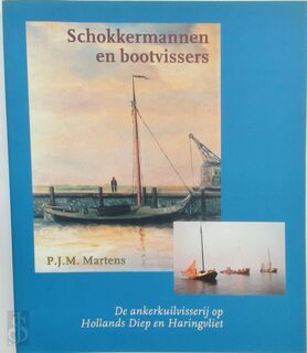 Schokkermannen en bootvissers - P.J.M. Martens (ISBN 9789070641603)