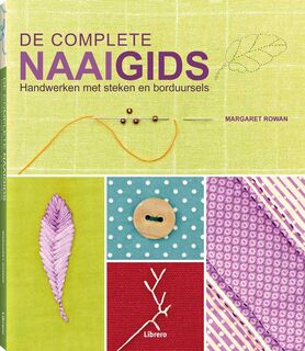 De complete naaigids - Margaret Rowan (ISBN 9789089983299)