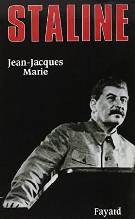 Staline - Jean-Jacques Marie Staline - Jean-Jacques Marie