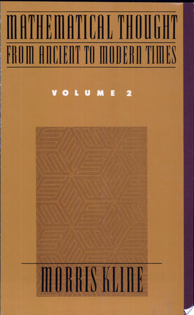 Mathematical Thought from Ancient to Modern Times: - Morris Kline Mathematical Thought from Ancient to Modern Times: - Morris Kline