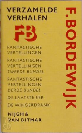 Verzamelde verhalen - F. Bordewijk Verzamelde verhalen - F. Bordewijk