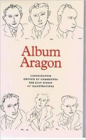 Album Aragon - Jean Ristat Album Aragon - Jean Ristat