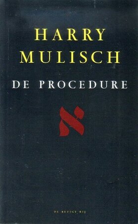 De procedure - Harry Mulisch De procedure - Harry Mulisch