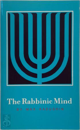 The Rabbinic Mind - Max Kadushin The Rabbinic Mind - Max Kadushin