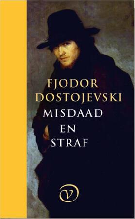 Misdaad en straf - Fjodor Dostojevski Misdaad en straf - Fjodor Dostojevski