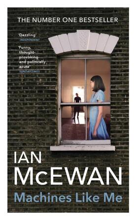 Machines like me - Ian Mcewan Machines like me - Ian Mcewan