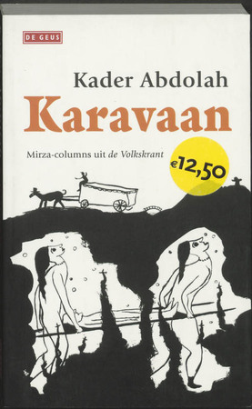 Karavaan - Kader Abdolah Karavaan - Kader Abdolah