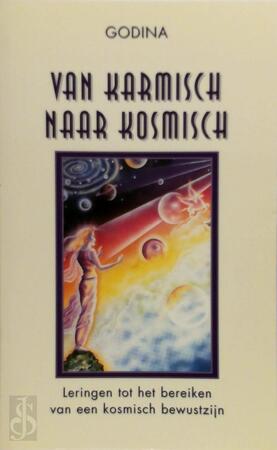 Van karmisch naar kosmisch - Godina