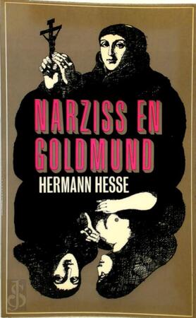 Narziss en Goldmund - Hermann Hesse Narziss en Goldmund - Hermann Hesse