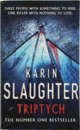 Triptych - Karin Slaughter Triptych - Karin Slaughter