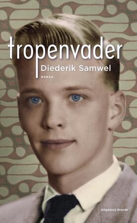 Tropenvader - Diederik Samwel Tropenvader - Diederik Samwel