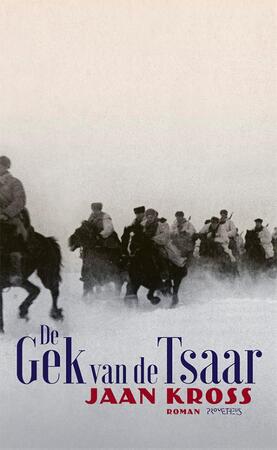 De gek van de tsaar - Jaan Kross De gek van de tsaar - Jaan Kross
