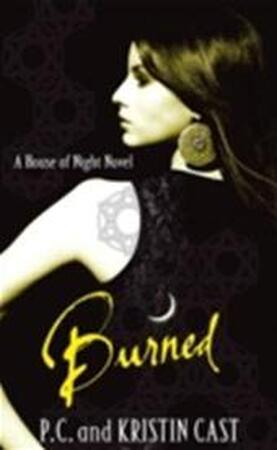 Burned - P.C. Cast, Kristin Casr