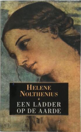 Een ladder op de aarde - H. Nolthenius Een ladder op de aarde - H. Nolthenius