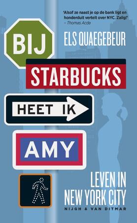 Bij Starbucks heet ik Amy - Els Quaegebeur