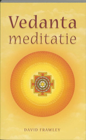 Vedanta-meditatie - David Frawley Vedanta-meditatie - David Frawley