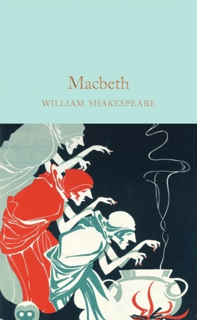 Collector's library Macbeth - William Shakespeare Collector's library Macbeth - William Shakespeare