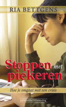 Stoppen met piekeren - R. Bettgens Stoppen met piekeren - R. Bettgens