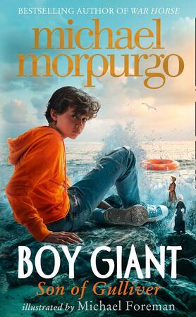 Boy giant - Michael Morpurgo Boy giant - Michael Morpurgo
