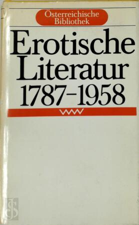 Erotische Literatur, 1787-1958 - Bernhard Doppler