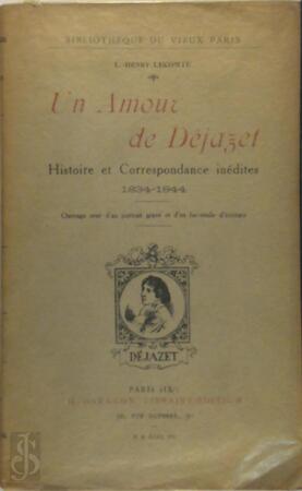 Un Amour de Déjazet - Louis-Henry Lecomte Un Amour de Déjazet - Louis-Henry Lecomte