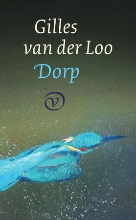 Dorp - Gilles van der Loo Dorp - Gilles van der Loo