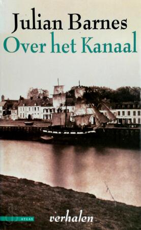 Over het Kanaal - Julian Barnes, Ronald Cohen