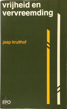 Vrijheid en vervreemding - Kruithof