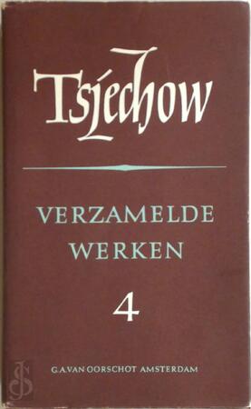 Verzamelde Werken deel 4 - Anton P. Tsjechow Verzamelde Werken deel 4 - Anton P. Tsjechow