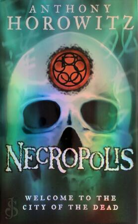 Power of Five: Necropolis - Anthony Horowitz