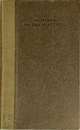 On the Beautiful - Plotinus