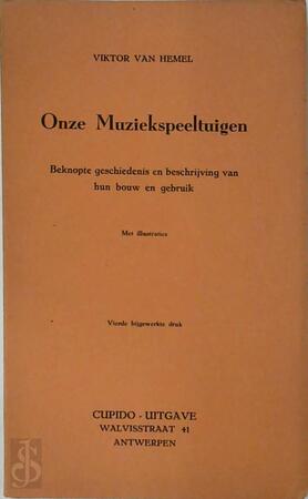 Onze Muziekspeeltuigen - Viktor Van Hemel Onze Muziekspeeltuigen - Viktor Van Hemel