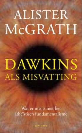 Dawkins als misvatting - A. MacGrath, C. MacGrath
