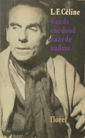 Van de ene dood naar de andere. - L.-F. Céline
