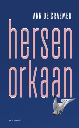 Hersenorkaan - Ann De Craemer Hersenorkaan - Ann De Craemer