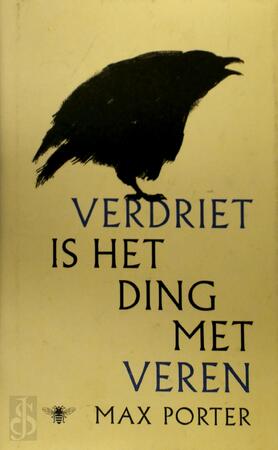 Verdriet is het ding met veren - Max Porter