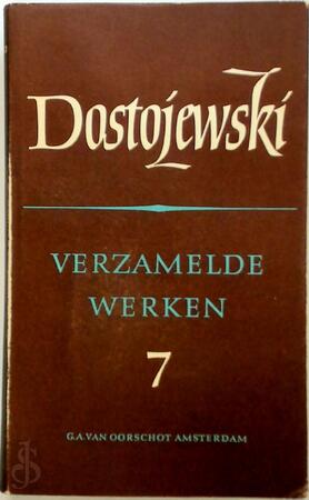 Verzamelde werken deel 7 - F.M. Dostojewski Verzamelde werken deel 7 - F.M. Dostojewski